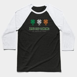 irish step dancing Baseball T-Shirt